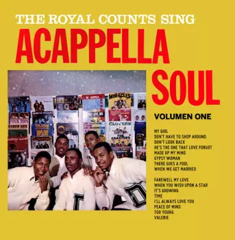 The Royal Counts: The Royal Counts Sing Acappella Soul