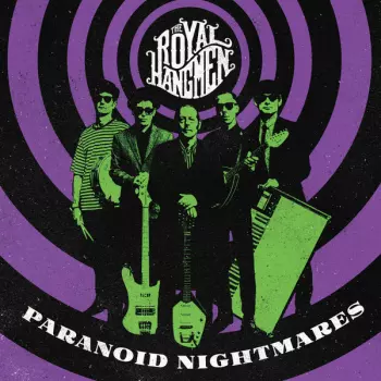 The Royal Hangmen: Paranoid Nightmares