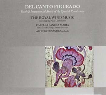 Album The Royal Wind Music: Del Canto Figurado