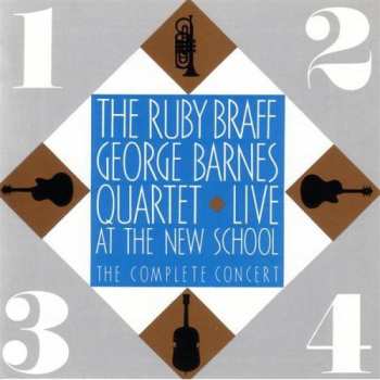 Album Ruby Braff / George Barnes Quartet: Live At The New School