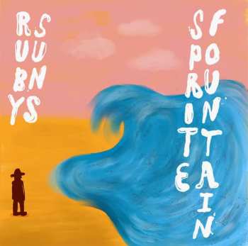LP The Ruby Suns: Sprite Fountain