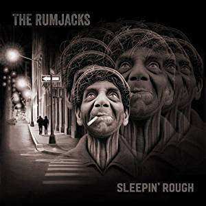 Album The Rumjacks: Sleepin' Rough