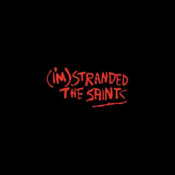 4LP/Doos The Saints: (I'm) Stranded DLX