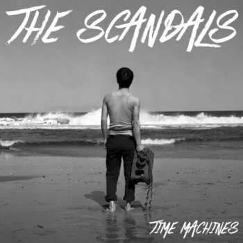 LP The Scandals: Time Machines