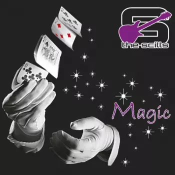 The Scills: Magic
