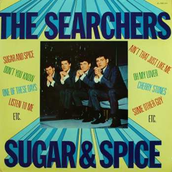 LP The Searchers: Sugar & Spice