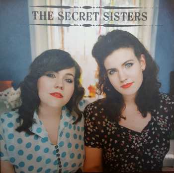 LP The Secret Sisters: The Secret Sisters