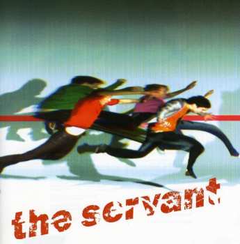 2CD The Servant: The Servant LTD