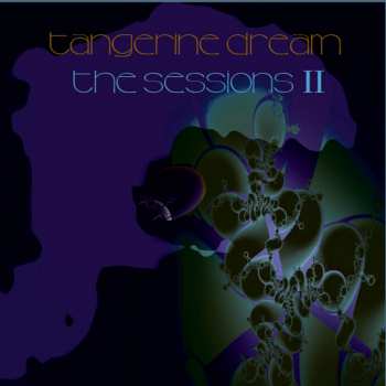 Album Tangerine Dream: The Sessions II