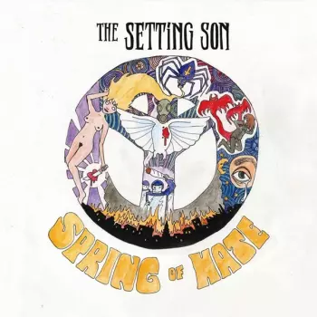The Setting Son: Spring Of Hate