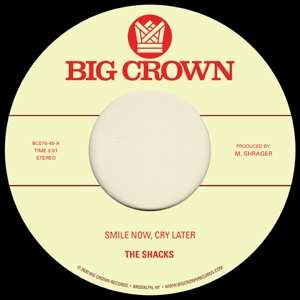 Album The Shacks: Smile Now, Cry Later / Runaway
