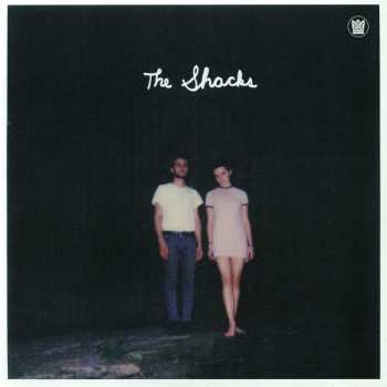 LP The Shacks: The Shacks