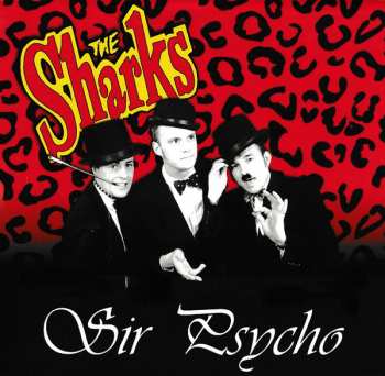 EP The Sharks: Sir Psycho LTD | CLR