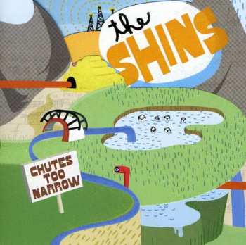CD The Shins: Chutes Too Narrow