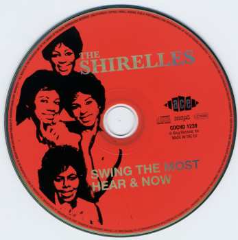 CD The Shirelles: Swing The Most / Hear & Now