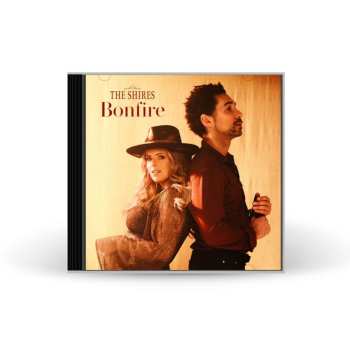 CD The Shires: Bonfire