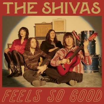 LP The Shivas: Feels So Good // Feels So Bad CLR