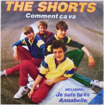 LP The Shorts: Comment Ça Va