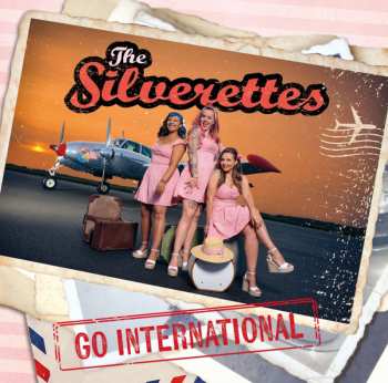 Album The Silverettes: Silverettes Go International