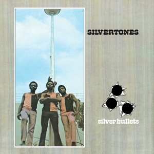 LP The Silvertones: Silver Bullets