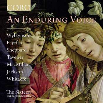 Album The Sixteen: An Enduring Voice