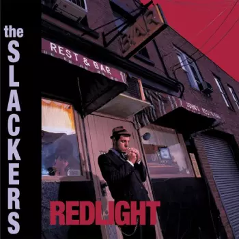 The Slackers: Redlight