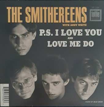 SP The Smithereens: Love Me Do / P.S. I Love You