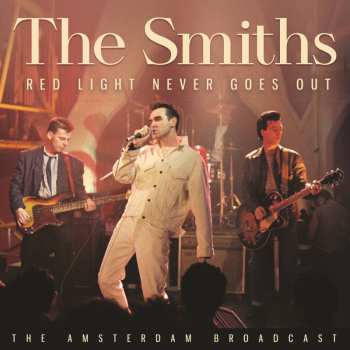 CD The Smiths: Red Light Never Goes Out