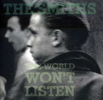 CD The Smiths: The World Won't Listen