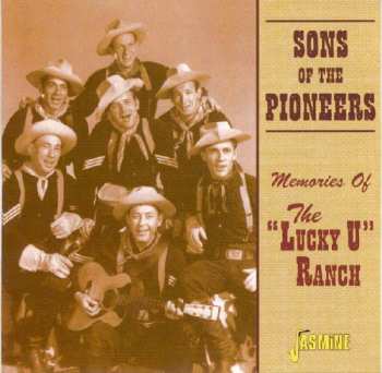 CD The Sons Of The Pioneers: Memories Of The "Lucky U" Ranch