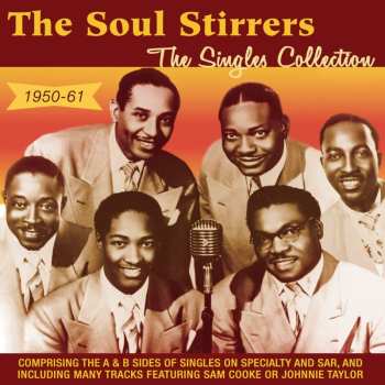 Album The Soul Stirrers: The Singles Collection 1950-61