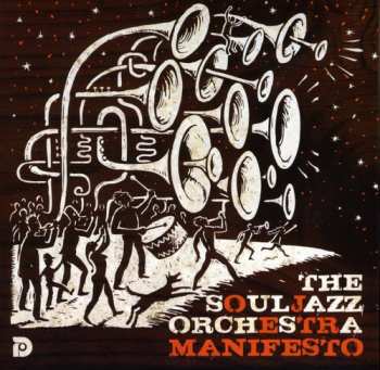 CD The Souljazz Orchestra: Manifesto