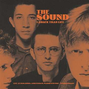 LP The Sound: Larger Than Life