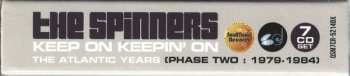 7CD/Doos Spinners: Keep On Keepin' On - The Atlantic Years (Phase Two: 1979-1984)