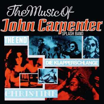 CD The Splash Band: The Music Of John Carpenter