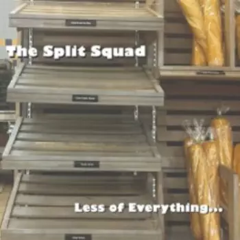 Less of Everything...