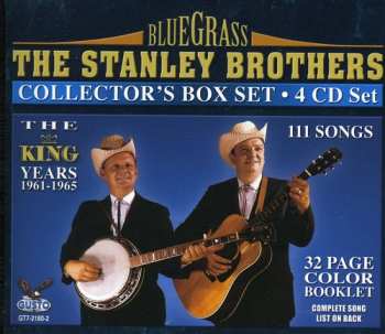 4CD/Doos The Stanley Brothers: Collctor's Box Set (The King Years 1961-1965)