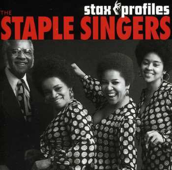 Album The Staple Singers: Stax Profiles