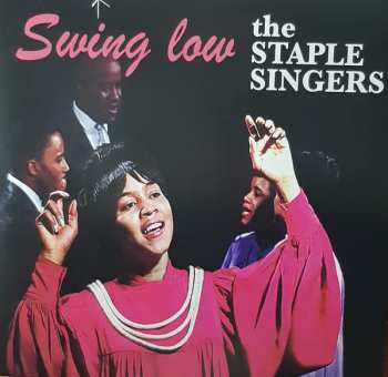 LP The Staple Singers: Swing Low LTD