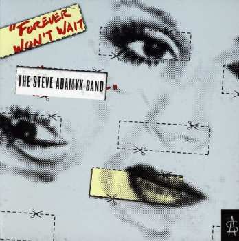 CD Steve Adamyk Band: Forever Won't Wait