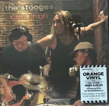 Album The Stooges: A Fire Of Life