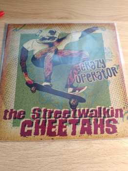 SP The Streetwalkin' Cheetahs: Crazy Operator LTD