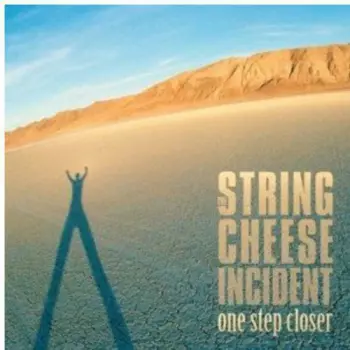 The String Cheese Incident: One Step Closer