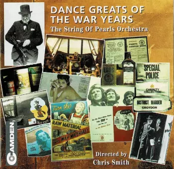 The String Of Pearls Orchestra: Dance Greats Of The War Years