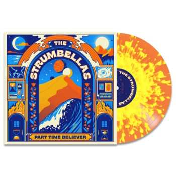 Album The Strumbellas: Part Time Believer
