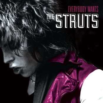 CD The Struts: Everybody Wants