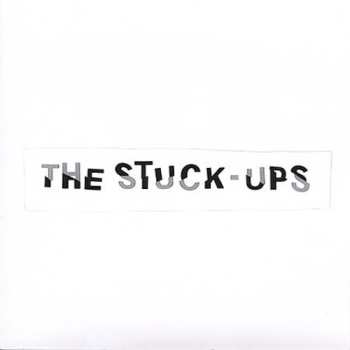 Album The Stuck Ups: The Stuck-Ups