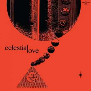 Album The Sun Ra Arkestra: Celestial Love