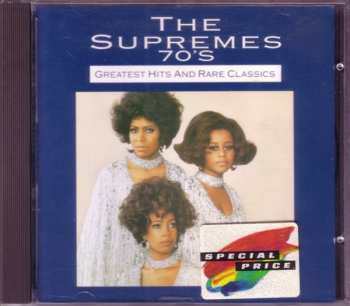 CD The Supremes: 70’s Greatest Hits And Rare Classics