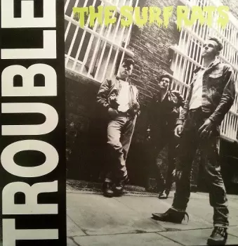 Trouble